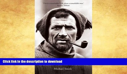 READ BOOK  An Unsung Hero: Tom Crean - Antarctic Survivor FULL ONLINE