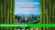 FAVORIT BOOK Trans-Canada Rail Guide: Includes City Guides To Halifax, Quebec City, Montreal,