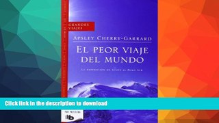 READ BOOK  Peor Viaje del Mundo, El (Spanish Edition)  GET PDF