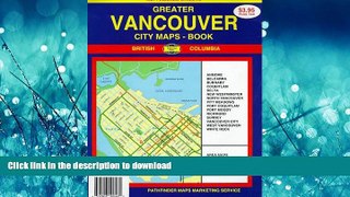 FAVORIT BOOK Greater Vancouver City Maps Book READ EBOOK