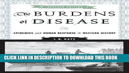 [PDF] The Burdens of Disease: Epidemics and Human Response in Western History Popular Collection