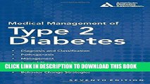 [PDF] Medical Management of Type 2 Diabetes Popular Online