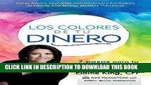 [PDF] Los Colores de Tu Dinero - 7 Pasos para tu Salud Financiera (Spanish Edition) Popular