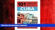 READ THE NEW BOOK Cuba: Cuba Travel Guide: 101 Coolest Things to Do in Cuba (Cuba, Cuba Travel