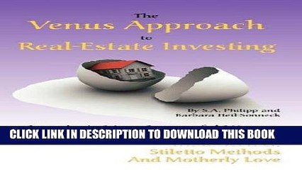 [PDF] The Venus Approach to Real-Estate Investing Full Online