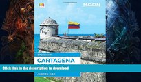 FAVORITE BOOK  Moon Spotlight Cartagena   Colombia s Caribbean Coast  BOOK ONLINE