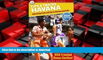PDF ONLINE Havana Tips and Tricks: Interesting Facts and Tips On Havana And Cuba (With Trinidad
