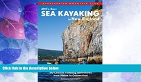 Deals in Books  AMC s Best Sea Kayaking in New England: 50 Coastal Paddling Adventures from Maine