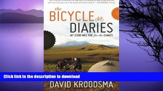 READ BOOK  The Bicycle Diaries FULL ONLINE