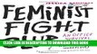 [PDF] Feminist Fight Club: An Office Survival Manual for a Sexist Workplace Popular Online