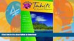 READ  Hidden Tahiti and French Polynesia: Including Moorea, Bora Bora, and the Society, Austral,