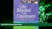Enjoyed Read Life Beyond the Classroom: Transition Strategies for Young People with Disabilities,