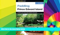 Ebook Best Deals  Paddling Prince Edward Island (Paddling Series)  Full Ebook