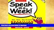 READ  Speak in a Week! Brazilian Portuguese: See, Hear, Say   Learn [With Book] (Speak in a Week!