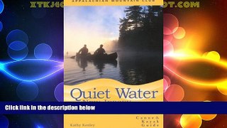Buy NOW  Quiet Water New Jersey, 2nd: Canoe and Kayak Guide (AMC Quiet Water Series)  Premium