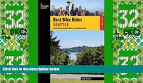 Buy NOW  Best Bike Rides Seattle: Great Recreational Rides in the Metro Area (Best Bike Rides