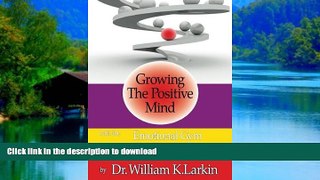 Buy book  Growing The Positive Mind: With the Emotional Gym   The Positive Mind Test online