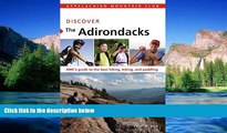 Ebook deals  Discover the Adirondacks: AMC s Guide To The Best Hiking, Biking, And Paddling (AMC