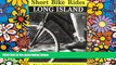 Must Have  Short Bike RidesÂ® Long Island (Short Bike Rides Series)  Buy Now
