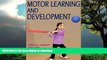 liberty books  Motor Learning and Development online for ipad