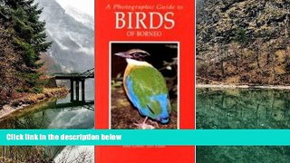 Best Deals Ebook  Photographic Guide to the Birds of Borneo  Most Wanted