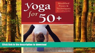 Best books  Yoga for 50+: Modified Poses and Techniques for a Safe Practice online pdf