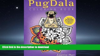 FAVORIT BOOK PugDala Coloring Book READ NOW PDF ONLINE