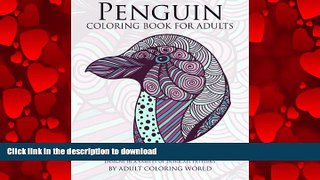 FAVORIT BOOK Penguin Coloring Book For Adults: A Stress Relief Adult Coloring Book Of 40 Penguin