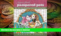 FAVORIT BOOK Marjorie Sarnat s Pampered Pets: New York Times Bestselling Artists  Adult Coloring