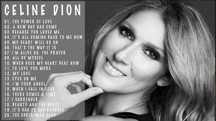 CELINE DION- Greatest Hits Full Album 2015 - 30 Biggest Songs Of Celine Dion