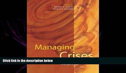 Choose Book Managing Crises: Responses To Large-Scale Emergencies