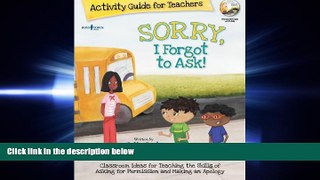 Online eBook Sorry, I Forgot to Ask! Activity Guide for Teachers (Best Me I Can Be!)