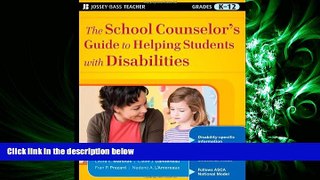 Enjoyed Read The School Counselor s Guide to Helping Students with Disabilities