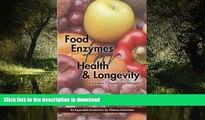 Buy books  Food Enzymes for Health   Longevity: Revised and Enlarged online