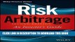 [PDF] Risk Arbitrage: An Investor s Guide (Wiley Finance) Popular Collection
