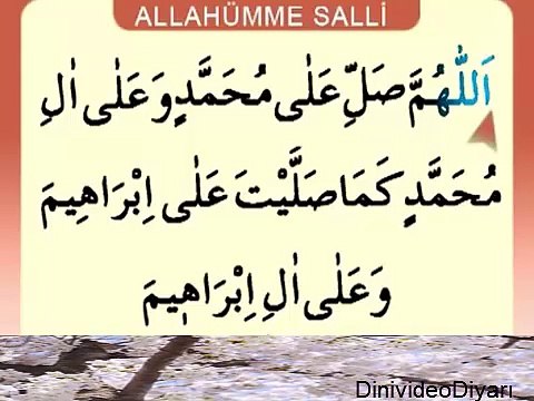 Allahümme Salli Duası _ Namaz Sûreleri ve Duaları Dinle İzle