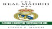 Best Seller The Real Madrid Way: How Values Created the Most Successful Sports Team on the Planet