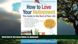 Best book  How to Love Your Retirement: The Guide to the Best of Your Life (Hundreds of Heads