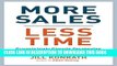 Ebook More Sales, Less Time: Surprisingly Simple Strategies for Today s Crazy-Busy Sellers Free Read