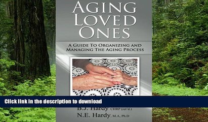 liberty book  Aging Loved Ones: A Guide To Organizing  and Managing the Aging Process online to buy