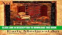 [New] Ebook Early Medieval Art (Oxford History of Art) Free Online