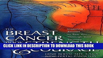 Best Seller The Breast Cancer Book of Strength   Courage: Inspiring Stories to See You Through