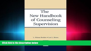For you New Handbook Of Counseling Supervision
