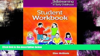 Choose Book Skillstreaming in Early Childhood Student Workbook (10 Workbooks + Group Leader Guide)