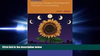 Choose Book Lenses: Applying Lifespan Development Theories in Counseling