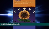 Choose Book Lenses: Applying Lifespan Development Theories in Counseling