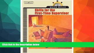 Enjoyed Read Quick Skills: Skills for the First Time Supervisor