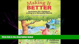 Choose Book Making It Better: Activities for Children Living in a Stressful World