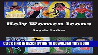 Best Seller Holy Women Icons Free Read