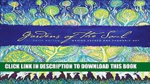 Ebook Gardens of the Soul: Making Sacred and Shamanic Art Free Read